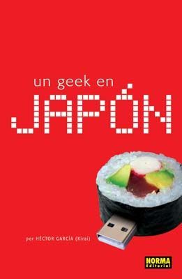 UN GEEK EN JAPON (VERSION AMPLIADA)