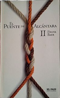 EL PUENTE DE ALCÁNTARA (II)