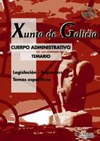 ADMINISTRATIVOS, XUNTA DE GALICIA. TEMARIO ESPECFICO, LEGISLACIN-ESQUEMAS