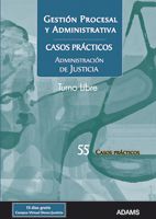 CUERPO DE GESTIN PROCESAL Y ADMINISTRATIVA, TURNO LIBRE, ADMINISTRACIN DE JUST