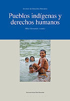 PUEBLOS IND�GENAS Y DERECHOS HUMANOS