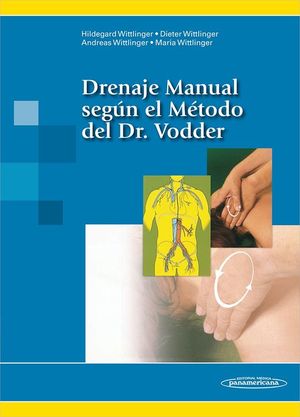 DRENAJE MANUAL SEGN EL MTODO DEL DR. VODDER