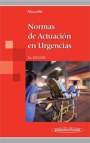 NORMAS DE ACTUACI�N EN URGENCIAS
