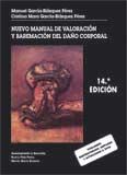 MANUAL DE VALORACI�N Y BAREMACI�N DEL DA�O CORPORAL
