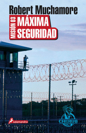 MISI�N 3: M�XIMA SEGURIDAD