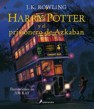 HARRY POTTER Y EL PRISIONERO DE AZKABAN (EDICIN ILUSTRADA)