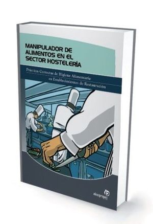 MANIPULADOR DE ALIMENTOS EN EL SECTOR HOSTELER�A
