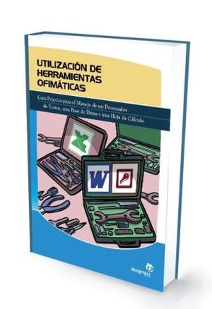 UTILIZACI�N DE HERRAMIENTAS OFIM�TICAS