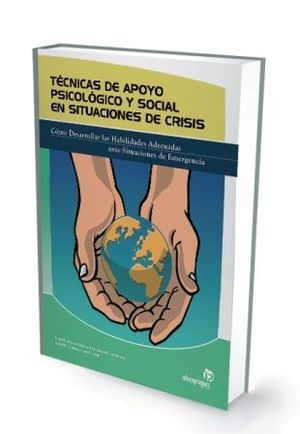 T�CNICAS DE APOYO PSICOL�GICO Y SOCIAL EN SITUACIONES DE CRISIS
