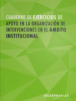 CUADERNO DE EJERCICIOS MF1018_2 INTERVENCIN EN LA ATENCIN SOCIOSANITARIA EN IN