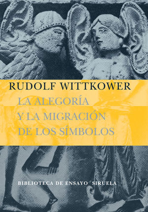 LA ALEGOR�A Y LA MIGRACI�N DE LOS S�MBOLOS