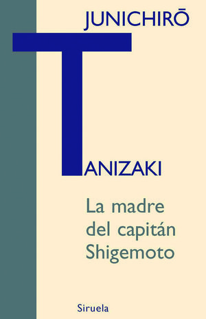 LA MADRE DEL CAPITN SHIGEMOTO
