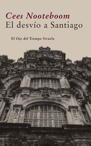 EL DESV�O A SANTIAGO