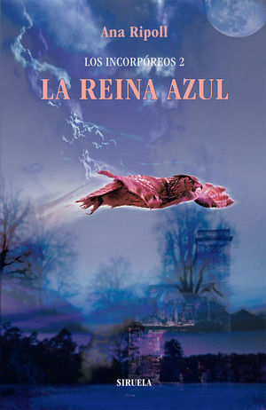 LOS INCORP�REOS 2. LA REINA AZUL