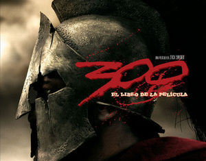 300 - EL LIBRO DE LA PELICULA