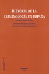 HISTORIA DE LA CRIMINOLOGIA EN ESPAA