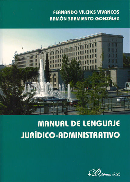 MANUAL DE LENGUAJE JURDICO-ADMINISTRATIVO