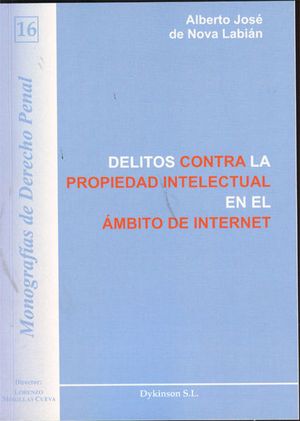DELITOS CONTRA LA PROPIEDAD INTELECTUAL EN EL ÁMBITO DE INTERNET.