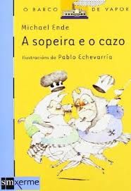 A SOPEIRA E O CAZO