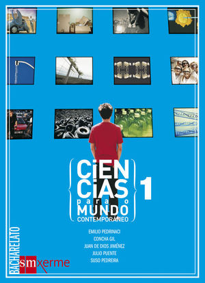 CIENCIAS PARA O MUNDO CONTEMPOR�NEO. 1 BACHARELATO