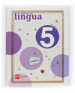 CADERNO DE LINGUA. 5 PRIMARIA, 1 TRIMESTRE