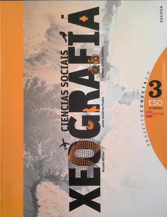 CIENCIAS SOCIAIS, XEOGRAF�A. 3 ESO. CONECTA 2.0
