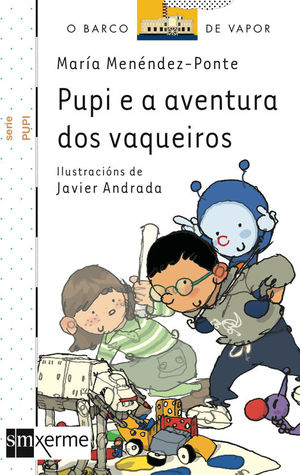PUPI E A AVENTURA DOS VAQUEIROS