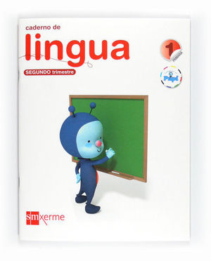 CADERNO DE LINGUA. 1 PRIMARIA, 2 TRIMESTRE. CONECTA CON PUPI