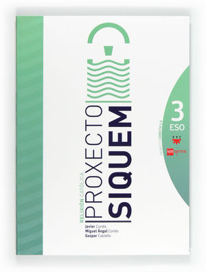 RELIXI�N CAT�LICA, SIQUEM. 3 ESO. CONECTA 2.0