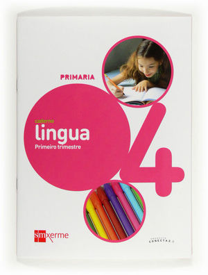 CADERNO DE LINGUA. 4 PRIMARIA, 1 TRIMESTRE. CONECTA 2.0