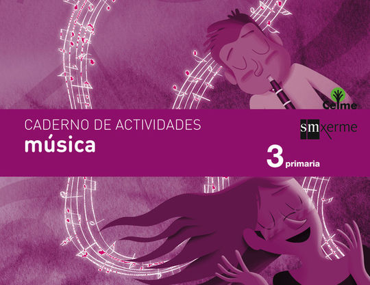 CADERNO M�SICA. 3 PRIMARIA. CELME