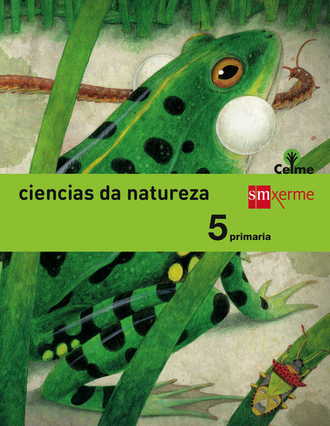 CIENCIAS DA NATUREZA. 5 PRIMARIA. CELME