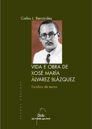 VIDA E OBRA DE XOS MARA LVAREZ BLZQUEZ