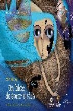 UN BICO DE AMOR E VIDA (CONTEN CD)