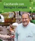 COCIANDO CON BENIGNO CAMPOS