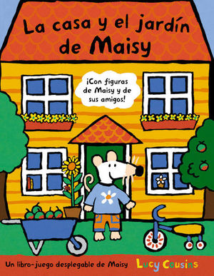 LA CASA Y EL JARDN DE MAISY