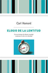 ELOGIO DE LA LENTITUD.T.D