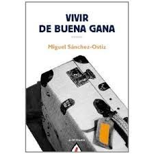 VIVIR DE BUENA GANA