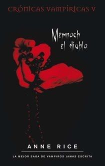 MEMNOCH EL DIABLO (CRNICAS VAMPRICAS 5)