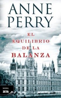 EL EQUILIBRIO DE LA BALANZA (DETECTIVE WILLIAM MONK 7)