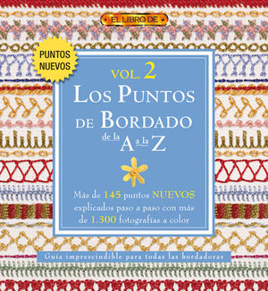 LOS PUNTOS DE BORDADO DE LA A A LA Z VOL. 2