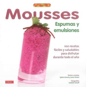 MOUSSES ESPUMAS Y EMULSIONES