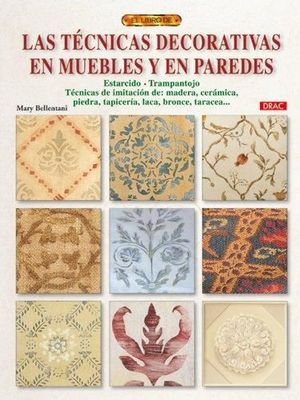 LAS T�CNICAS DECORATIVAS EN MUEBLES Y EN PAREDES