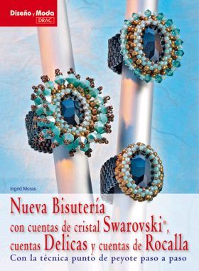 NUEVA BISUTER�A CON CUENTAS DE CRISTAL SWAROVSKI, CUENTAS DELICAS Y CUENTAS DE R