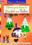 ADORNOS PARA DECORAR LA CASA EN NAVIDAD CON FIELTRO
