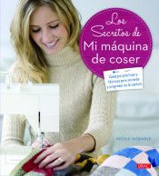 LOS SECRETOS DE MI MQUINA DE COSER