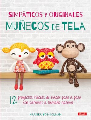 SIMPTICOS Y ORIGINALES MUECOS DE TELA