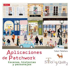 APLICACIONES DE PATCHWORK. ESCENAS, HISTORIAS Y PERSONAJES. STORY