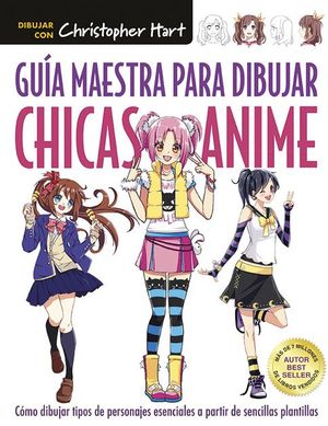 GUA MAESTRA PARA DIBUJAR CHICAS ANIME