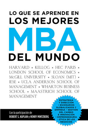 LO QUE SE APRENDE EN LOS MEJORES MBA DEL MUNDO